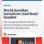Morten Ramm Instagram – Samma det vel, om en norsk komiker tuller litt med at det er helt det samme om det er Brad Pitt eller hvem som helst annen som kommer innom Vikingmuseet, for vi hadde laget sak i Fjordabladet uansett vi, om det er komiker eller en på lageret til Europris eller en revisor i et mindre firma, så hadde vi laga sak på det også vi. Jada, rett på pluss-sak det, så ikke føl deg så veldig her, Rammern