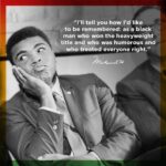 Muhammad Ali Instagram – “I’ll tell you how I’d like to be remembered: as a black man who won the heavyweight title and who was humorous and who treated everyone right.”⁣
⁣
 ⁣
#MuhammadAli #Icon #Quote #BHM #BlackHistoryMonth #BlackHistory