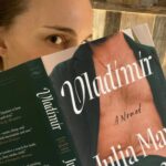 Natalie Portman Instagram - A friend recommended this book and I can’t wait to read! @juliamaynot’s Vladimir follows a married literature professor who becomes obsessed with an experimental writer. #AprilBookPick @natsbookclub