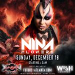 Nina Flowers Instagram - #xion #xionafterhours #xionatlanta #wishlounge #ninaflowers #djninaflowers tickets at www.future-atlanta.com