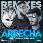 Nina Flowers Instagram - Hello Lovers!! Excited to present the remix pack of my collaboration with Tribal Land Project, ARRECHA, under the label Queen House Music. Available now on all digital platforms, including remixes by Bio Zounds, Luis Vazquez, Jesus Montanez, Hugo Warlen, and Diego Santander. Stream/download: https://hypeddit.com/qhm916 #QueenHouseMusic #House #QHM #Beatport #AppleMusic #Spotify #Itunes #circuit #deezer #tidal #napster #amazonmusic #Amazon #youtubemusic #pandora #junodownload #Traxsource #ninaflowers #djninaflowers #triballandproject #LuisVazquez #JesusMontañez #diegosantander #HugoWarlen #BioZounds #marceloalmeida #rafaeldaglar