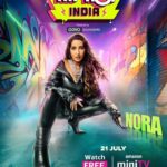 Nora Fatehi Instagram - the VIBES of this Hip-Hop dance show will be kadak! 🕺🏻😎🔥 #HipHopIndia starting 21st July only on Amazon miniTV on the Amazon Shopping App for free! @remodsouza @realmenarzoin @govo.life @framesproductioncompany #RemoDsouza #NoraFatehi #HipHop #HipHopIndiaOnAmazonminiTV #WatchNow #WatchFree #GullySeGloryTak #MyminiReel #miniReelMegaFeel