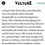Nore Davis Instagram – Here’s “a classic Nore Davis joke” according to @vulture People do ask me “how do you describe your comedy?“ and I never know what to say but @kvanaren nailed it by saying “confident chill” Yep, that’s it. Finally I know now😭🙌🏾 Anyway, listen to them and pull up to @elysiantheater this Saturday 10pm! Come laugh and get a ノリー (Nori) comicbook! Ticket link in bio.

9/22 – 9/24 @dcimprov DC
10/7 @1upcomedy ATL
10/15 @thelincolnlodge CHI
10/16 @citywineryphil Philly
10/22 @unionhallny BK

#noredavis #losangeles #la #standupcomedy