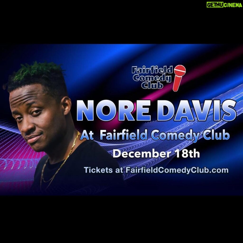 Nore Davis Instagram - the movement continues🍑 Headlining this saturday @fairfieldcomedy 9pm. ONE NIGHT ONLY. tell yo connecticut friends to pull up!! I’ll provide the laughs and you can bring me some holiday gift cards. #noredavis #ct #jokes #fairfieldct
