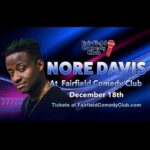 Nore Davis Instagram - the movement continues🍑 Headlining this saturday @fairfieldcomedy 9pm. ONE NIGHT ONLY. tell yo connecticut friends to pull up!! I’ll provide the laughs and you can bring me some holiday gift cards. #noredavis #ct #jokes #fairfieldct