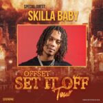 Offset Instagram – Here’s my special guests for the Set It Off tour @_skillababy @sleazyworld_go @yrnmango_foo 
Let’s go crazy gang!!!!