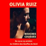 Olivia Ruiz Instagram - Retrouvez Bouches Cousues, du 19 au 23 octobre au théâtre @les_bouffes_du_nord à Paris ! ✨ Billets disponibles 👉🏻 lien en bio #bouchescousues #ruizteam #identite #silence #españa #résilience #musique #collectif #instagram Théâtre des Bouffes du Nord