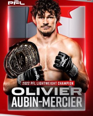 Olivier Aubin-Mercier Instagram - Get your official PFL digital collectibles from TNNS

Limited packs still available from the 2023 Main Event Collection featuring PFL World Champ @oliaubin 

Get Yours Today! 👇
pfl.tnns.pro