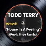 Paola Shea Instagram - My House Is A Feeling by Todd Terry is out now!!! Click on my bio! @djtoddterry
