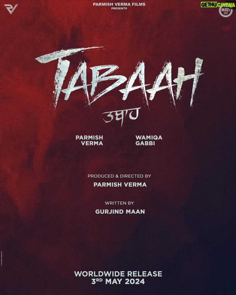 Parmish Verma Instagram - It’s the same Date we released Dil Diyan Gallan. Once again on “3rd May” 2024 watch #Tabaah - Sharing The Big Screen with Wamiqa - But this time destiny had some other plans. In theaters near you. @wamiqagabbi @parmishverma @dheerajkkumar @gurjindmaan @i.tejii @hardy.ludhiana @ikavisingh @omjeegroupofficial @munishomjee @knockmedia1