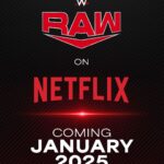 Paul Michael Lévesque Instagram – WWE Raw is coming to Netflix!

Starting in January 2025, @netflix will exclusively stream #WWERaw (in the US, Canada, UK, & Latin America) every single week, all year long!