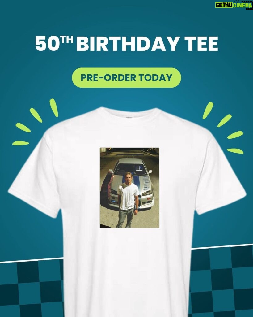 Paul Walker Instagram - Join us as we celebrate what would have been Paul’s 50th birthday. 💙 Paul’s legacy lives on strong through the @PaulWalkerFdn, his spirit guiding the mission to Do Good.™ For the first time ever, celebrate by pre-ordering this exclusive birthday tee and help us honor Paul’s memory, as 100% of profits fuel #ThePaulWalkerFoundation. Link in bio. #DoGood #TeamPW 📷: Courtesy of Universal