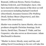 Paula Brancati Instagram - Getting to come back to @slasherseries for a fourth season with so many friends and folks I admire is an absolute bloody delight! Tnx to the brilliant team that is lead by our showrunner @iancarpenter99 & director @_adammacdonald and created by @amartinon — Can’t wait for y’all to see it on @Shudder 🖤🔪