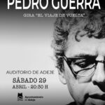 Pedro Guerra Instagram - 29 de Abril El Viaje de Vuelta ADEJE (Tenerife) Auditorio de Adeje Entradas en www.pedroguerra.com (Link en Bio) @cabrerizomaria @elbuholalaguna