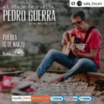 Pedro Guerra Instagram - #Repost @sala_forum with @use.repost ・・・ ¡Pedro Guerra en Puebla! ❤️👉🏼 Llega a Sala Forum uno de los cantaurores más importantes de habla hispana este 16 de Marzo. ¡No te lo pierdas! 🎟️ taquillacero.com