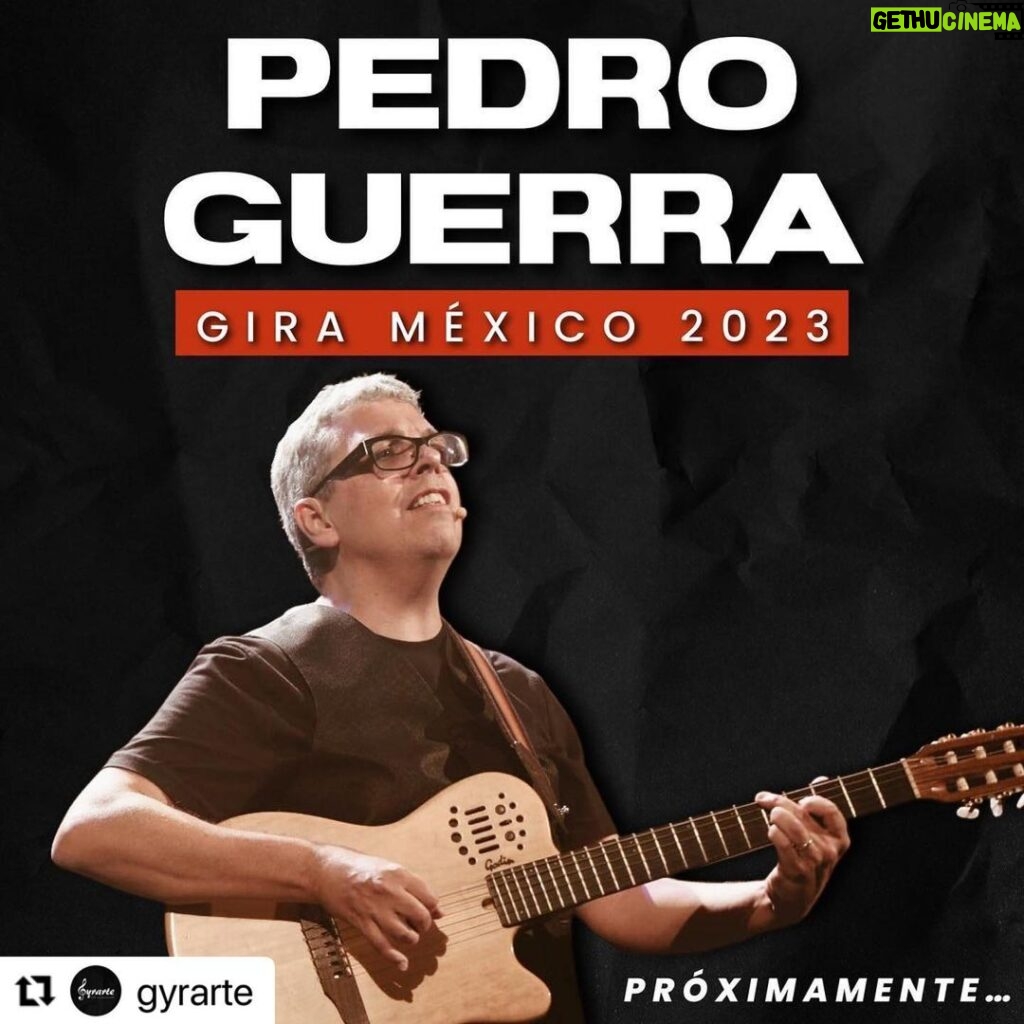 Pedro Guerra Instagram - #Repost @gyrarte with @use.repost ・・・ Les tenemos noticias, muy pronto, nuestro querido @pedro_guerra regresa a México… ¡PENDIENTES! ¿Qué ciudad te gustaría que visitara? #GyrarArteEnMovimiento
