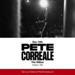 Pete Correale Instagram - The Wilbur – Dec 10 My love for the city of Boston runs long and deep. In the early 80’s my family took a vacation to Boston, one morning I snuck out of my hotel room at 5 AM while my whole family was still sleeping. I roamed the streets of Boston for 2 1/2 hours at 10 years old. When I finally got back to the hotel room my parents were awake and freaking out, my dad couldn’t decide if he should hug me or kill me for making my mom worry. When he asked me where I went I told him the honest truth, “I was looking for Larry Bird.” I figured Bird got up early every morning and jogged the streets of Boston and if I got up early enough I might run into him and we could jog the streets together like Rocky running through Philly. I never found Bird but I sure did fall in love with Boston. I have never seen the Wilbur theater, I don’t know how many people it can hold I don’t even know if there’s a guy named Wilbur that owns the damn thing, but what I do know is I’ve been wanting to play this place for the past 20 years. I will see you there… And if anyone knows Larry Bird let thin know I left two comp tickets at the box office for him. Get your tickets at http://www.petecorreale.com