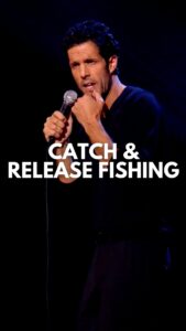 Pete Correale Instagram - Where’s the fun in catching and releasing? 🐠 #PeteCorreale #StandUp #Comic #Fishing #Fun