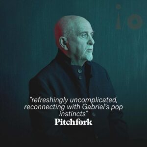 Peter Gabriel Instagram - i/o - USA

Listen / Buy the critically acclaimed new album i/o