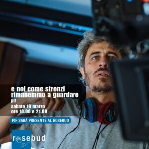 Pif Instagram - Domani a Reggio Emilia... @cinemarosebud