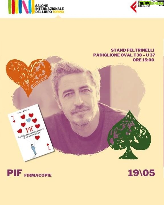 Pif Instagram - Domani pomeriggio, alle 15, firmacopie allo stand Feltrinelli (Padiglione Oval).