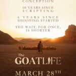 Prithviraj Sukumaran Instagram – The long wait gets shorter…
#TheGoatLife releasing worldwide on 28th March, 2024!

#Aadujeevitham #TheGoatLifeOn28thMarch

@benny.benyamin @talib_m_albaushi @rikaby1 @kr_gokul @Stephy_Zaviour @robinjorje @susil.thomas @ranjithambady @vishal_fx84 @finngeorgevarghese @ajithbabu7 @prince_raphel @prasanthmadhav.artdirector @sunil_ks1 @rikaby1 @sreekar.prasadl @im_a_s_h_ @aafilms.official @mythriofficial @redgiantmovies @hombalefilms @prithvirajproductions @magicframes2011