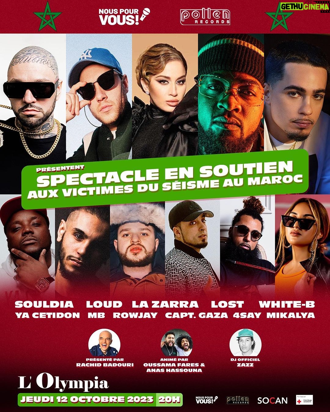 Rachid Badouri Instagram - Le 9 octobre prochain à @olympiamontreal, gros spectacle-bénéfice d’humour pour venir en aide aux victimes du séisme au Maroc. Le 12 octobre prochain, ce sera un spectacle musical organisé par mon ami @ofcoursecharaf de @pollen.records sur la scène de L’Olympia. ♥️ Tous les profits amassés pour ces shows seront remis à la Croix-Rouge canadienne. Une brochette d’amis humoristes et chanteurs incroyables ont décidé d’apporter leur aide au peuple marocain lors de ces soirées spéciales. Merci à @laurent.paquin, @iloveeddyking, @theonlydouaa, @hassouna_matata, @neevhumoriste, @oussaoui et @morenclic du côté humour et à @simon.loud, @lostofficiel, @souldia.officiel, @white_b, @microbrulant , @la_zarra, @rowjay, @4sayle4, @yacetidonmoschino et @mikalyamusic pour la musique. 🙏🏼 🎫 Les billets pour ces spectacles sont en vente dans ma bio!