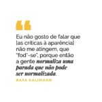 Rafa Kalimann Instagram - Uma capa muito especial pra @boaforma Fiquei animada e feliz com a matéria, vale super a pena ler. Espero que vocês gostem muito, o link está na bio deles 🥹 Texto: @anapferreira_ Edição: @lala.livre Fotografia: @clausteinert Produção executiva: @maweproductions Make: @gabrielgomezls