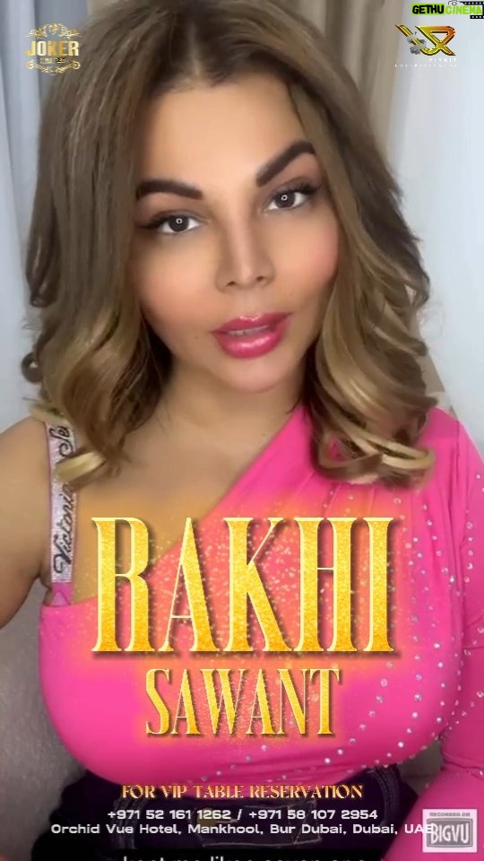 Rakhi Sawant Instagram - NEW YEAR EVE CELEBRATION 2024 31 DECEMBER , SUNDAY -------31 DEC NEW YEAR PACKAGE------ (PACKAGE INCLUDES STARTER & BEVERAGES) ONLY FOR 2 HOURS *AED 299 PER PERSON ( Unlimited with regular Beverages) *AED 349 PER PERSON (Unlimited with premium Beverages) WITHOUT PACKAGE AED 300 MINIMUM SPEND FOR MALE AED 250 MINIMUM SPEND FOR FEMALE AED 500 MINIMUM SPEND FOR COUPLE Book Your Table To Have Some Gala Time And Enjoy The Musical Evening Destination with VIRUSS @itsofficialviruss & SHIPRA GOYAL @theshipragoyal "LIVE Special Dance Performance by "RAKHI SAWANT" @rakhisawant2511 JOKER INHOUSE BAND @saif_khan_singer @sanjupaul17 @ajplayguitar @musicaholic_theband @mobi_eventz @vivritentertainment @jokerstreet2.0dxb Dj Console Operated By VDJ @vdj_shaan_mann Reservation Compulsory Call: 0521611262 ,0581072954 *T&C APPLY!! Subscribe on Youtube: https://www.youtube.com/channel/UCC8jhYH7pGKfngNAxLfuDdQ Follow us on Instagram: https://www.instagram.com/jokerstreetdxb/ #jokerstreet #jokerstreet #jokerstreetdxb #gopagal #darknight #Jokerstreetdubai #dxbmusic #livemusic #liveband #musiclovers #weekend #weekendvibes #thursdaynight #partylover #partytime #newyear #newyearcelebration #newyear2023 #newyearparty #partyindubai #newyearseve #2023 #booknow #reserveyourtablenow #shipragoyal #viruss #rakhisawant Joker Street 2.0