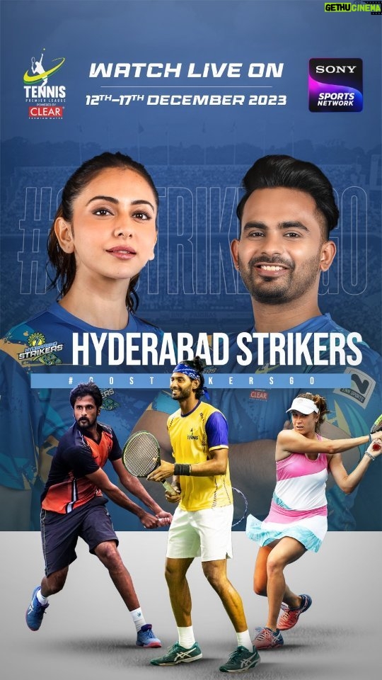Rakul Preet Singh Instagram - 𝗚𝗢 𝗦𝗧𝗥𝗜𝗞𝗘𝗥𝗦 𝗚𝗢!🎾🔥 Get ready to witness adrenaline-pumping action as the sensational @rakulpreet joins Hyderabad Strikers with the incredible talent of @sakethmyneni @niki_kpoonacha and @ellenperez95 As 𝗘𝗩𝗘𝗥𝗬 𝗣𝗢𝗜𝗡𝗧 𝗠𝗔𝗧𝗧𝗘𝗥𝗦 the Strikers are geared up to deliver electrifying performances in Tennis Premier League Season 5 powered by @ClearPani 📺 Don't miss a single match of the TPL Season 5, LIVE on @sonysportsnetwork, the Home of Tennis 📢🎉 from December 12th to 17th, 2023. #AajaMaidanMein #TPL5 #TennisPremierLeague #Tennis #IndianTennis #TPL2023 #TPL5 #clearpani #veeba #wolPowerEnergy #HyderabadStrikers #Hyderabad #rakulpreetsingh #SakethMyneni #NikiPoonacha #EllenPerez #GoStrikersGo