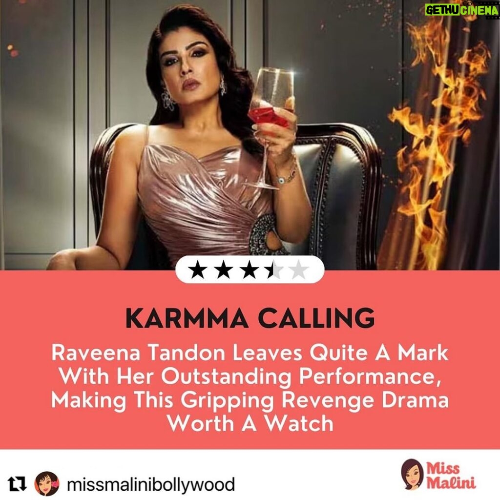 Raveena Tandon Instagram - ♥️🙏🏻 #Repost @missmalinibollywood with @use.repost ・・・ #MissMaliniReviews: ‘Karmma Calling’ is a tale that slowly unfolds one revengeful twist at a time. @officialraveenatandon grabs all the attention with her outstanding performance as ‘Indrani Kothari’, whose strong and fierce character sets a tone for the series. @namrata.sheth, @varunsood12, and @waluschaa leave a mark with their performances. The cliffhanger ending surely was unexpected, and it does leave you with a craving for closure. So when is season 2 dropping?😉 - @alicecarapeter, Content Head 🌟 #karmmacalling #raveenatandon #varunsood #namratasheth #waluschadesousa #webseries #review #entertainment #thriller #revenge #show #actors #celebrity #mustwatch #MissMaliniStatic #MissMaliniExclusive