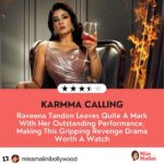 Raveena Tandon Instagram – ♥️🙏🏻 #Repost @missmalinibollywood with @use.repost
・・・
#MissMaliniReviews: ‘Karmma Calling’ is a tale that slowly unfolds one revengeful twist at a time. @officialraveenatandon grabs all the attention with her outstanding performance as ‘Indrani Kothari’, whose strong and fierce character sets a tone for the series. @namrata.sheth, @varunsood12, and @waluschaa leave a mark with their performances. The cliffhanger ending surely was unexpected, and it does leave you with a craving for closure. So when is season 2 dropping?😉 – @alicecarapeter, Content Head 🌟

#karmmacalling #raveenatandon #varunsood #namratasheth #waluschadesousa #webseries #review #entertainment #thriller #revenge #show #actors #celebrity #mustwatch #MissMaliniStatic #MissMaliniExclusive