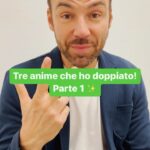 Renato Novara Instagram - Ecco a voi TRE anime che ho doppiato! Parte 1 ✨ Li avete visti tutti? Quale preferite dei tre? 👀 #Doppiaggio #RenatoNovara