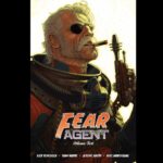 Rick Remender Instagram - The next level new cover by @coloneltonymoore for the FEAR AGENT 20 year anniversary oversized deluxe hardcover vol. 2 — coming this December for good boys and girls. @imagecomics @giantgenerator