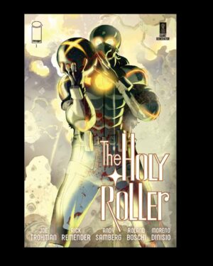 Rick Remender Instagram - All the covers for THE HOLY ROLLER #1 by @mikehawthorneart @morenodinisio @jhwilliamsiii @keronart @brian.level @blitzcadet @rol.comics @rafaelalbuquerque81 

@thelonelyisland 
@andysamberg 
@jtrohman 
@imagecomics @giantgenerator