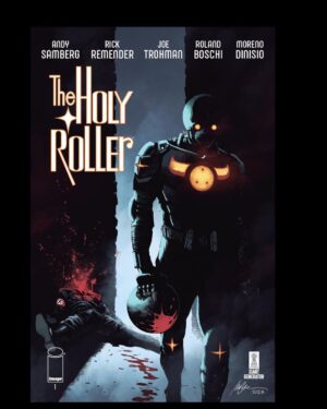 Rick Remender Instagram - All the covers for THE HOLY ROLLER #1 by @mikehawthorneart @morenodinisio @jhwilliamsiii @keronart @brian.level @blitzcadet @rol.comics @rafaelalbuquerque81 

@thelonelyisland 
@andysamberg 
@jtrohman 
@imagecomics @giantgenerator