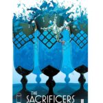 Rick Remender Instagram – One of the greatest teams to ever join forces and make art — @maxfiumara and @dave.mccaig — have outdone themselves with issue 4 of THE SACRIFICERS. You’ll have to wait a few weeks but until then take my word for it.