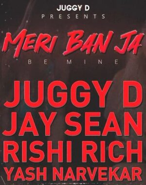 Rishi Rich Instagram - Erm… Hello ⚡️⚡️⚡️⚡️⚡️. “ MERI BAN JA” (BE MINE)

JUGGY D, JAY SEAN, RISHI RICH , YASH NARVEKAR
@therealjuggyd  @jaysean @rishirich & @yashnarvekar92 

Composers
JUGGY D, JAY SEAN , RISHI RICH & @iamkiranee 

Lyrics  JUGGY D, JAY SEAN, YASH NARVEKAR, KUNAL VERMAA

Music Produced by 
RISHI RICH 

Mixed & Mastered by
RISHI RICH AT THE QUAYS STUDIO 

Director @samarthshandilya

Production House @blue.bull.films

Dop/Editor  @abhijeet_rawat01 

Hair & Makeup @sanyajainmua

Casting Director @kabir_bhardwaj03

Team Blue Bull Films 
appyoninsta @vimanyuu @isachingoel

Dubai Footage @both.works @primestagedxb @jashandubai 

Catering @rasoibyameetawalia

#new #music #juggyd #jaysean #rishirich #yashnarvekar #urban #desi #bollywood #hindi #punjabi #english #reels #instagram #instagood #instalike #reelsinstagram #reelkarofeelkaro #reelitfeelit