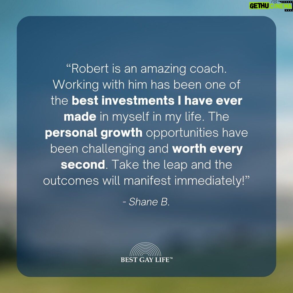 Robert Gant Instagram - Imagine you were living your very best life. What would that do for you? Think for a moment what it would look like, sound like, and feel like. Why don’t you have it yet? What’s preventing you? And how has this affected you? What has it cost you? What if there were a way you could fulfill your life goals and visions and avoid the regret of missing out on that? Well, that’s what I do. I help gay men like you fulfill their life visions and overcome the feeling that you’re missing out on what’s possible so that you can live your very best life. Whether you’re looking for improvement or transformation in a particular area like career, relationships, self-perception or throughout your life as a whole, let’s get to work identifying and clarifying your visions and making them a reality. If we decide we’re a good fit for each other, I’m excited to take this journey with you. I have spots open to work with TWO MEN who are ready. GO TO THE LINK IN MY BIO and SIGN UP for an intro session with me now if you’re ready to take action in the direction of the life you’d really love. Are you ready to do what it takes to live your best gay life? I believe in you. And I’m here for you. #GayLifeCoaching #Vision #Pride #Freedom #LGBTQ #BestGayLife