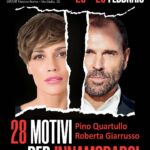 Roberta Giarrusso Instagram - ❤️ 𝟐𝟖 𝐌𝐨𝐭𝐢𝐯𝐢 𝐩𝐞𝐫 𝐈𝐧𝐧𝐚𝐦𝐨𝐫𝐚𝐫𝐬𝐢 🗓️ Da Martedì 𝟐𝟎 a domenica 𝟐𝟓 𝐟𝐞𝐛𝐛𝐫𝐚𝐢𝐨 Protagonisti 𝐏𝐢𝐧𝐨 𝐐𝐮𝐚𝐫𝐭𝐮𝐥𝐥𝐨 e 𝐑𝐨𝐛𝐞𝐫𝐭𝐚 𝐆𝐢𝐚𝐫𝐫𝐮𝐬𝐬𝐨, interpreti ironici della pièce tratta dal testo di Jennifer Lane, tradotto da Enrico Luttmann e adattato e diretto da 𝐅𝐚𝐛𝐫𝐢𝐳𝐢𝐨 𝐂𝐨𝐧𝐢𝐠𝐥𝐢𝐨 🎫 Prenota il tuo posto in sala ▶️ https://off-offtheatre.com/biglietteria/ ‼️ Per le riduzioni #over65 e #under35 Rivolgersi al botteghino 📲 infoline diretta wapp +39 324 550 9574 📩 biglietteria@off-offtheatre.com Off/Off Theatre