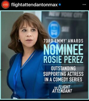 Rosie Perez Instagram - YAY! TY @televisionacad! Honored! Congrats to my fellow nominees! TY @kaleycuoco and Congrats on #BestActress #nomination! So glad I said yes! Congrats to @flightattendantonmax @hbomax and the entire flight crew! 9 #Emmys #nominations! Thanks to my hubby @erichazenyc for all your support and love! And special thanks to my team @so_tar_gone #Silverlining #Innovative @vision.pr !!