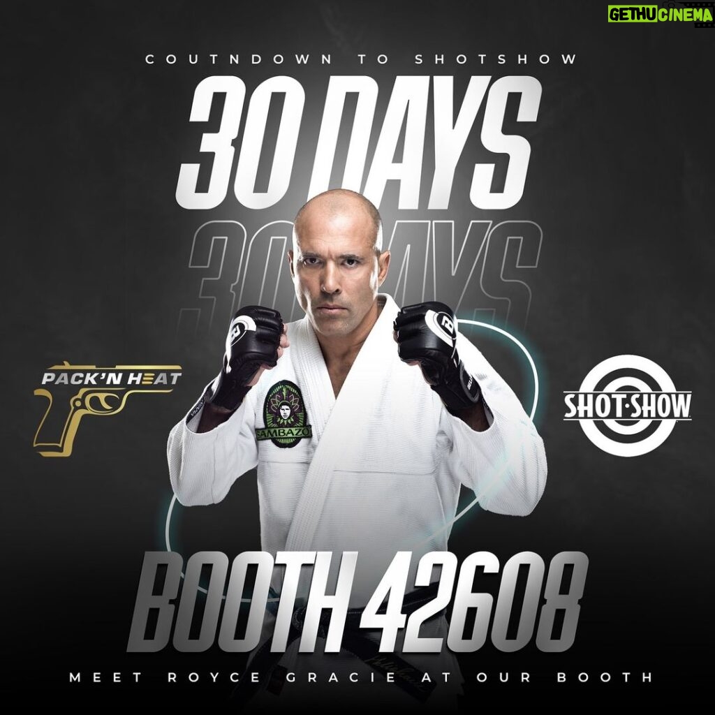 Royce Gracie Instagram - 30 days until SHOT Show! 🗓️ Join us at Booth 42608 for an unforgettable experience! 💥 Get ready for a special appearance by the iconic Royce Gracie! 🥊✨ Mark your calendars now! . . . . . . . . . . #packnheat #packnheatproducts #shotshow #booth42608 #roycegracienetwork #roycegraciejiujitsu #royce #roycegracie #tactical #tacticaltrends #shotshowcountdown #lockandload #rangeready #newproduct #everydaycarry #2a #2acommunity #2amendment #gunenthusiust #firearmfanatics #gunlife #pewpewpew #pew #pewpew #shootingsports #ammoup #rifleup #gunsdaily #rangedayreport Las Vegas, Nevada