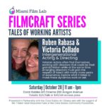 Ruben Rabasa Instagram - Our next Filmcraft Series conversation will be with the legendary @rubenrabasa and @itsvickylin They will be discussing their careers and the challenges of working with intergenerational cast & crew. Learn what it is like being the young emerging director working with veteran actors twice your age and what it is like to take direction from someone young enough to be your grandchild! Join us Oct 28 at @gablescinema. Link for tickets in bio Thank you to the Tristarr Adult Education Fund at the @coralgablescf for making this series possible #miami #miamistories #miamifilmmakers #miamiartists #filmmakers #filmmaking #localfilms #localstories Coral Gables Art Cinema