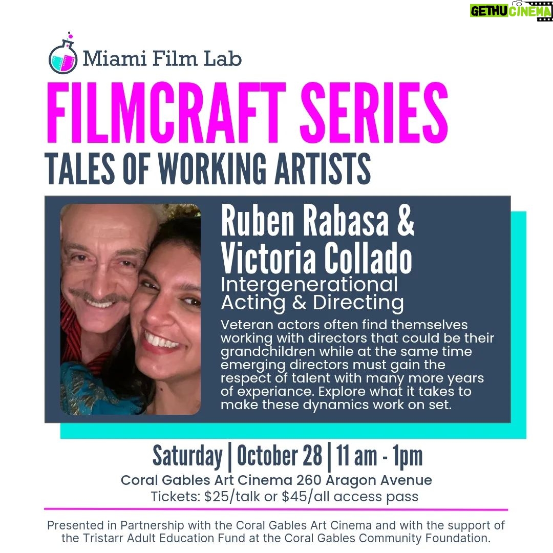 Ruben Rabasa Instagram - Our next Filmcraft Series conversation will be with the legendary @rubenrabasa and @itsvickylin They will be discussing their careers and the challenges of working with intergenerational cast & crew. Learn what it is like being the young emerging director working with veteran actors twice your age and what it is like to take direction from someone young enough to be your grandchild! Join us Oct 28 at @gablescinema. Link for tickets in bio Thank you to the Tristarr Adult Education Fund at the @coralgablescf for making this series possible #miami #miamistories #miamifilmmakers #miamiartists #filmmakers #filmmaking #localfilms #localstories Coral Gables Art Cinema