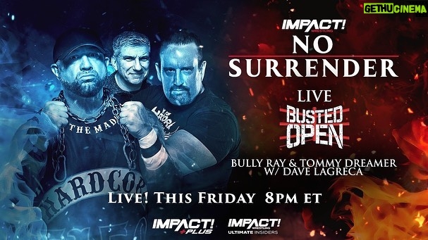 Ryan Parmeter Instagram - Posted @withregram • @impactwrestling #NoSurrender in THIS FRIDAY at 8pm ET LIVE on IMPACT Plus and YouTube for Ultimate Insiders! - Josh Alexander vs. Rich Swann for the IMPACT World Championship - Mickie James vs. Masha Slamovich for the Knockouts World Championship - Time Machine vs. Bullet Club - Steve Maclin vs. Brian Myers vs. Heath vs. PCO in a #1 Contenders match - Death Dollz vs. The Hex for the Knockouts World Tag Team Tiltes - Joe Hendry vs. Moose for the Digital Media Championship in a Dot Combat match - Kon vs. Frankie Kazarian - A special live edition of Busted Open Countdown to No Surrender FREE THIS FRIDAY at 7:30pm ET on YouTube and IMPACT Plus - Jonathan Gresham vs. Mike Bailey - Gisele Shaw vs. Deonna Purrazzo