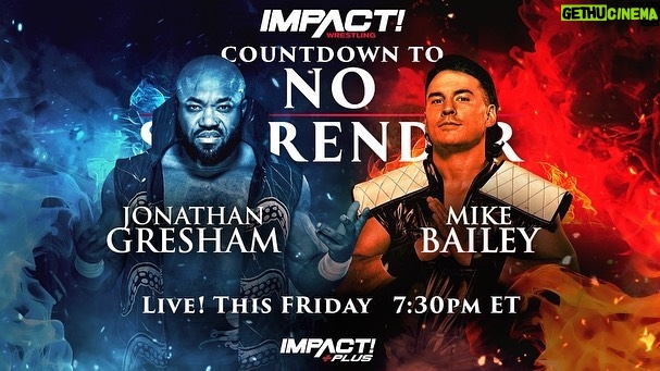 Ryan Parmeter Instagram - Posted @withregram • @impactwrestling #NoSurrender in THIS FRIDAY at 8pm ET LIVE on IMPACT Plus and YouTube for Ultimate Insiders! - Josh Alexander vs. Rich Swann for the IMPACT World Championship - Mickie James vs. Masha Slamovich for the Knockouts World Championship - Time Machine vs. Bullet Club - Steve Maclin vs. Brian Myers vs. Heath vs. PCO in a #1 Contenders match - Death Dollz vs. The Hex for the Knockouts World Tag Team Tiltes - Joe Hendry vs. Moose for the Digital Media Championship in a Dot Combat match - Kon vs. Frankie Kazarian - A special live edition of Busted Open Countdown to No Surrender FREE THIS FRIDAY at 7:30pm ET on YouTube and IMPACT Plus - Jonathan Gresham vs. Mike Bailey - Gisele Shaw vs. Deonna Purrazzo