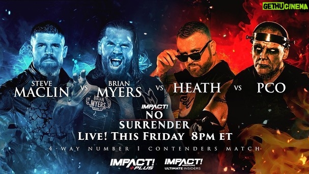 Ryan Parmeter Instagram - Posted @withregram • @impactwrestling #NoSurrender in THIS FRIDAY at 8pm ET LIVE on IMPACT Plus and YouTube for Ultimate Insiders! - Josh Alexander vs. Rich Swann for the IMPACT World Championship - Mickie James vs. Masha Slamovich for the Knockouts World Championship - Time Machine vs. Bullet Club - Steve Maclin vs. Brian Myers vs. Heath vs. PCO in a #1 Contenders match - Death Dollz vs. The Hex for the Knockouts World Tag Team Tiltes - Joe Hendry vs. Moose for the Digital Media Championship in a Dot Combat match - Kon vs. Frankie Kazarian - A special live edition of Busted Open Countdown to No Surrender FREE THIS FRIDAY at 7:30pm ET on YouTube and IMPACT Plus - Jonathan Gresham vs. Mike Bailey - Gisele Shaw vs. Deonna Purrazzo