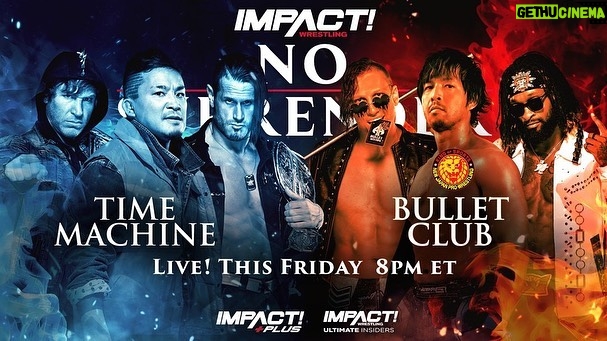 Ryan Parmeter Instagram - Posted @withregram • @impactwrestling #NoSurrender in THIS FRIDAY at 8pm ET LIVE on IMPACT Plus and YouTube for Ultimate Insiders! - Josh Alexander vs. Rich Swann for the IMPACT World Championship - Mickie James vs. Masha Slamovich for the Knockouts World Championship - Time Machine vs. Bullet Club - Steve Maclin vs. Brian Myers vs. Heath vs. PCO in a #1 Contenders match - Death Dollz vs. The Hex for the Knockouts World Tag Team Tiltes - Joe Hendry vs. Moose for the Digital Media Championship in a Dot Combat match - Kon vs. Frankie Kazarian - A special live edition of Busted Open Countdown to No Surrender FREE THIS FRIDAY at 7:30pm ET on YouTube and IMPACT Plus - Jonathan Gresham vs. Mike Bailey - Gisele Shaw vs. Deonna Purrazzo