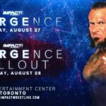 Ryan Parmeter Instagram – See your ass in Toronto. 
-The Design

#Emergence 
#EmergenceFallout

August 27th & 28th

🎟️ IMPACTWRESTLING.com