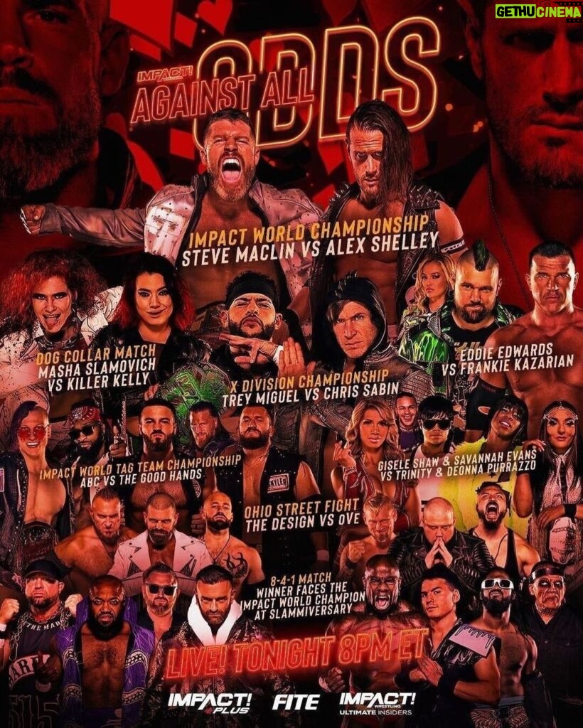 Ryan Parmeter Instagram - TONIGHT 🤘🏻💀🤘🏻🔥🔥 Posted @withregram • @impactwrestling #AgainstAllOdds is LIVE tonight at 8/7c on IMPACT Plus! - Steve Maclin vs. Alex Shelley for the IMPACT World Championship - Masha Slamovich vs. Killer Kelly in a Dog Collar match - Trey Miguel vs. Chris Sabin for the X-Division Championship - Eddie Edwards vs. Frankie Kazarian - ABC vs. The Good Hands for the IMPACT World Tag Team Titles - Trinity and Deonna Purrazzo vs. Gisele Shaw and Savannah Evans - The Design vs. oVe in an Ohio Street Fight - The first ever 8-4-1 match